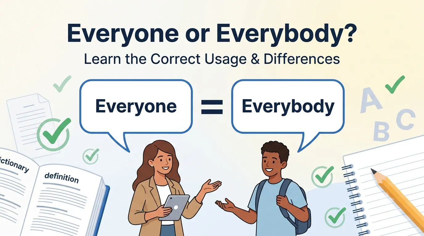 everyone or everybody