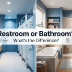 restroom or bathroom