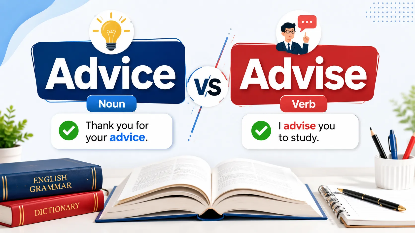 advice or advise