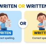 Writen or Written
